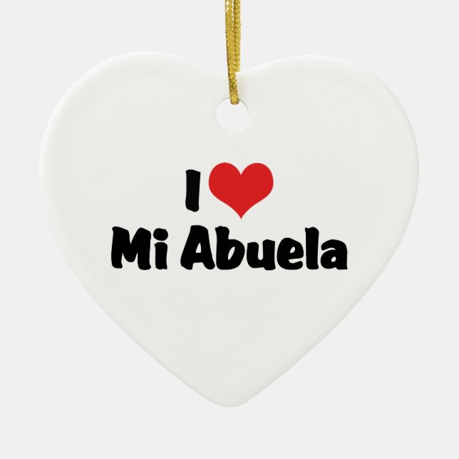 I Love Mi Abuela Ornament (Front)