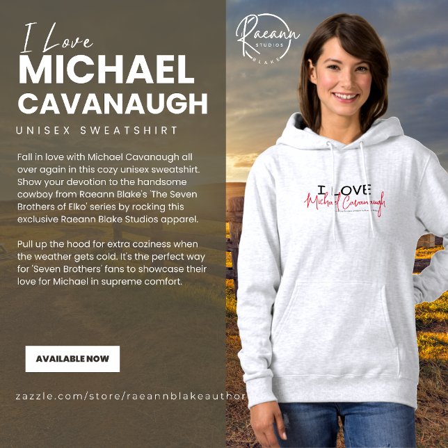 I Love Michael Cavanaugh Hoodie (Creator Uploaded)