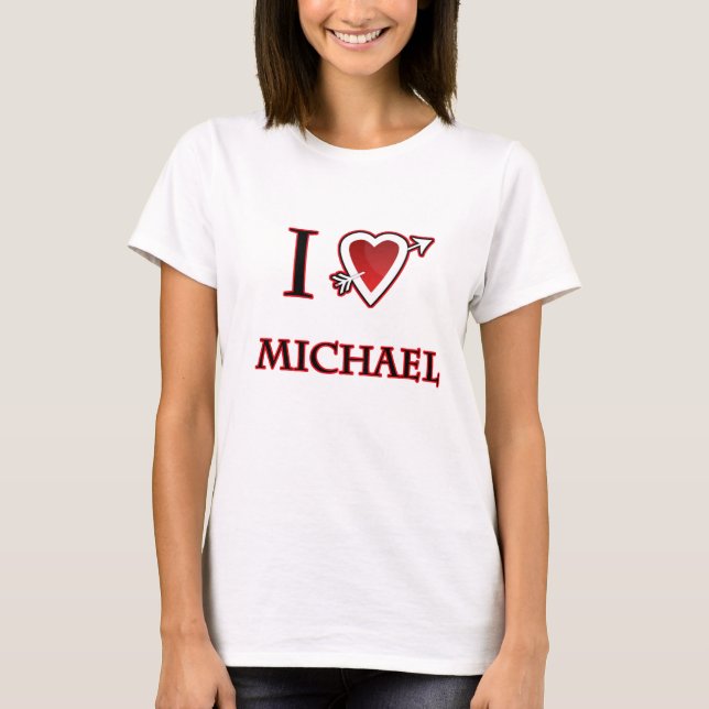 i love Michael heart T-Shirt (Front)