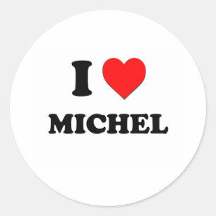 I love Michel Classic Round Sticker