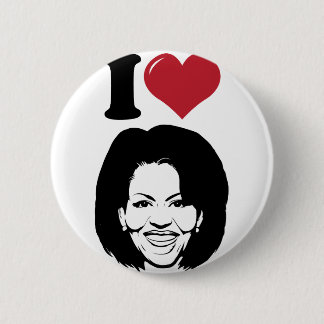 I Love Michelle Obama 6 Cm Round Badge