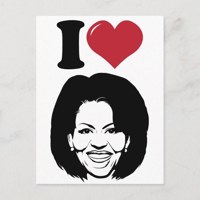 I Love Michelle Obama Postcard (Front)