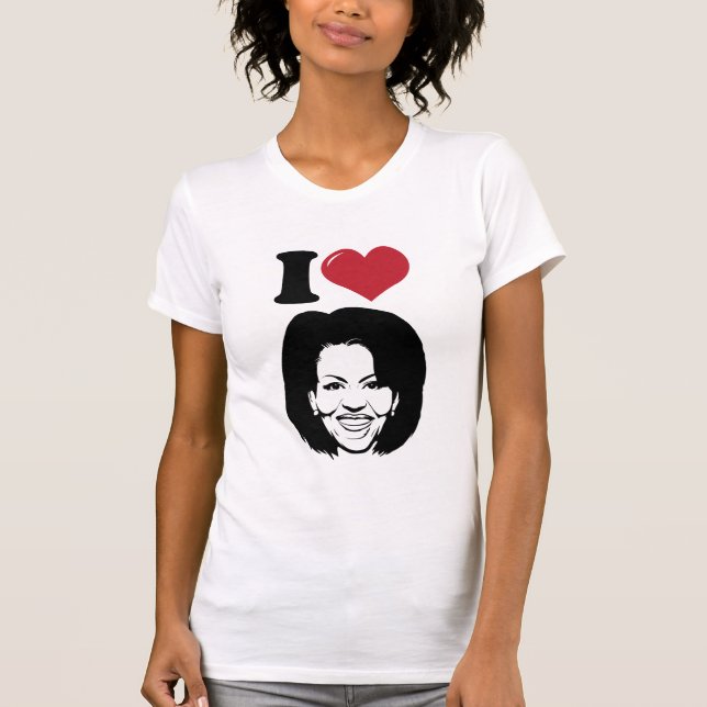 I Love Michelle Obama T-Shirt (Front)