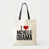 I Love Michelle Obama