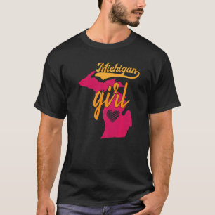 I Love Michigan Home Michigan Girl Michigander Dis T-Shirt