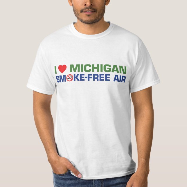 I love Michigan Smoke-Free Air T-Shirt (Front)