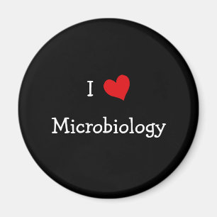 I Love Microbiology Magnet