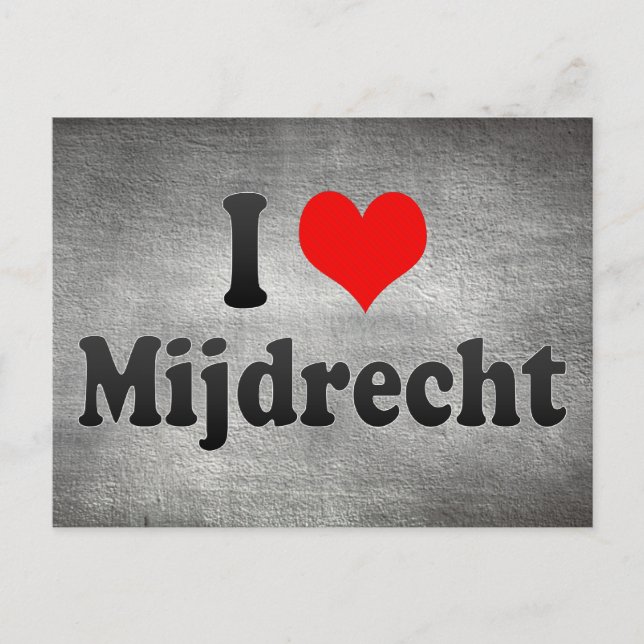 I Love Mijdrecht, Netherlands Postcard (Front)