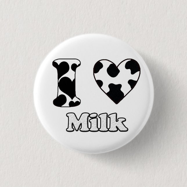 I love Milk 3 Cm Round Badge (Front)