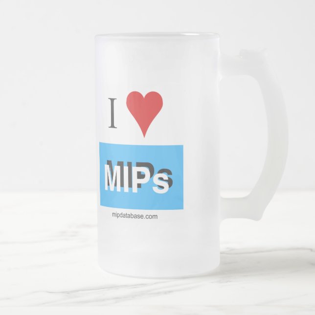 I love MIPs 3 frosted glass mug (Right)
