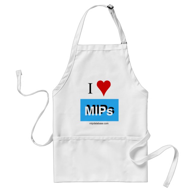 I Love MIPs apron (Front)