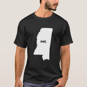 I Love Mississippi Mississippi Home Us American St T-Shirt