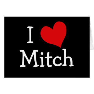 I Love Mitch