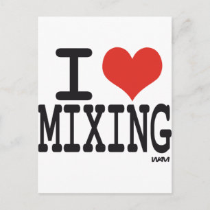 I LOVE MIXING POSTCARD