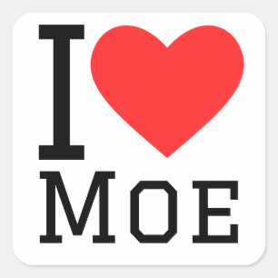 I love moe  square sticker
