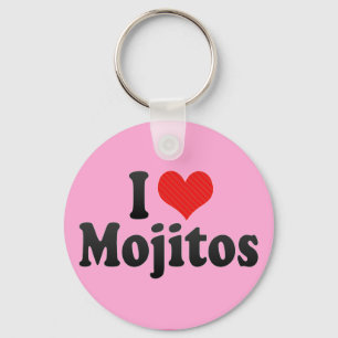 I Love Mojitos Key Ring