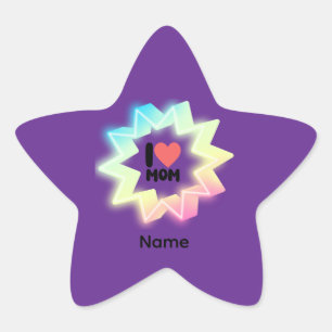 I Love Mom Colorful Neon Star Sticker