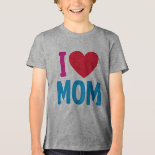 "I LOVE MOM" TSHIRT