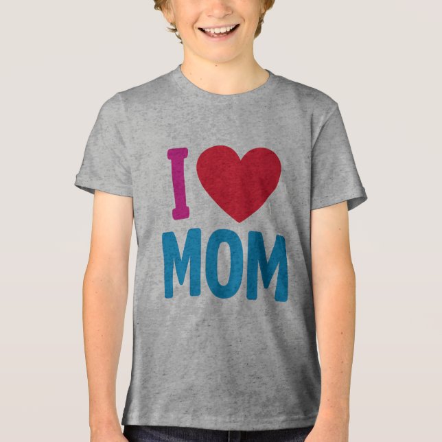 "I LOVE MOM" TSHIRT (Front)