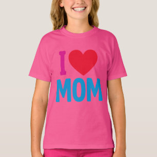 "I LOVE MOM" TSHIRT