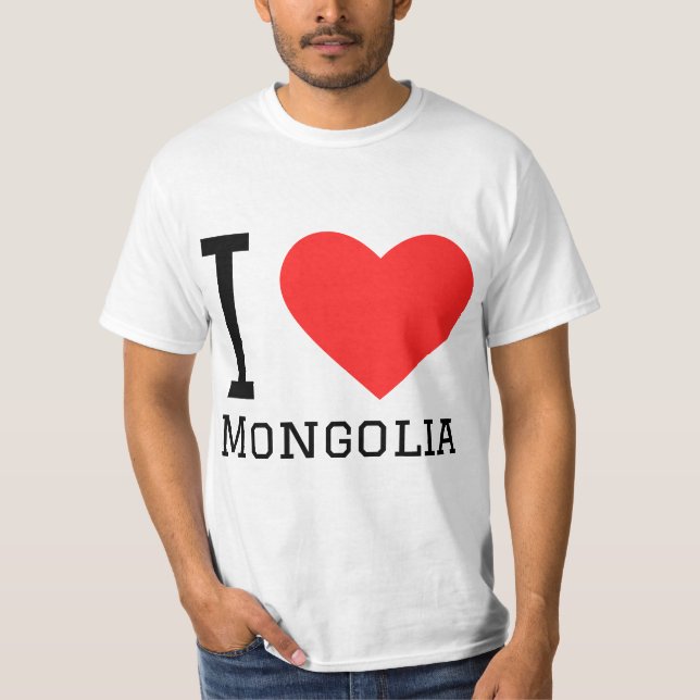I love Mongolia  T-Shirt (Front)
