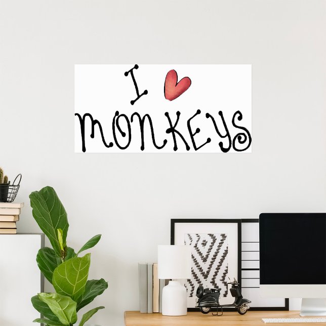 I Love Monkeys Cute Handwritten Typography Poster (Creator Uploaded)