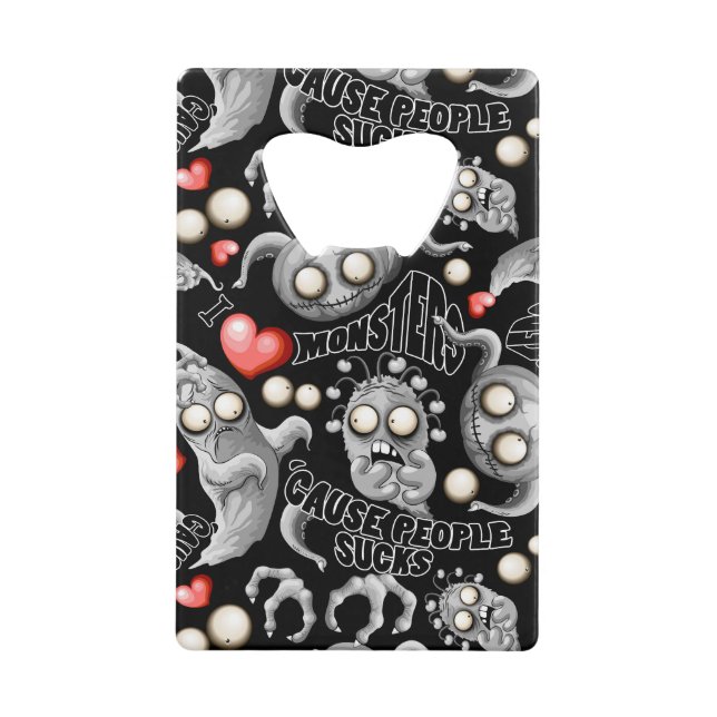 I Love Monsters 'cause People Sucks (Front)