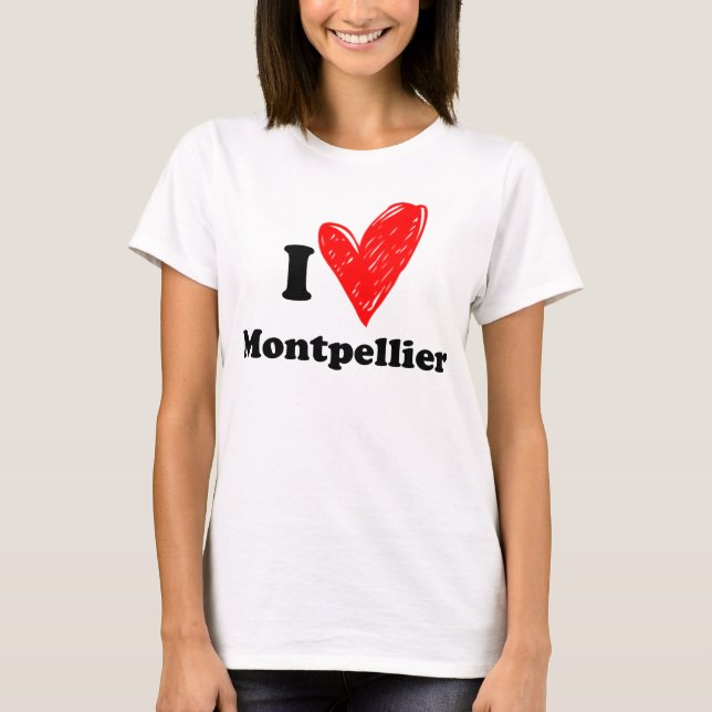 I love Montpellier T-Shirt (Front)
