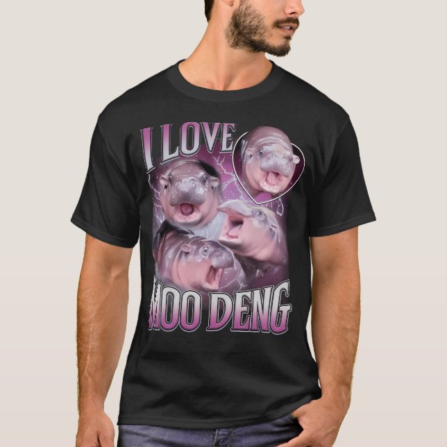 I Love Moo Deng T-Shirt (Front)