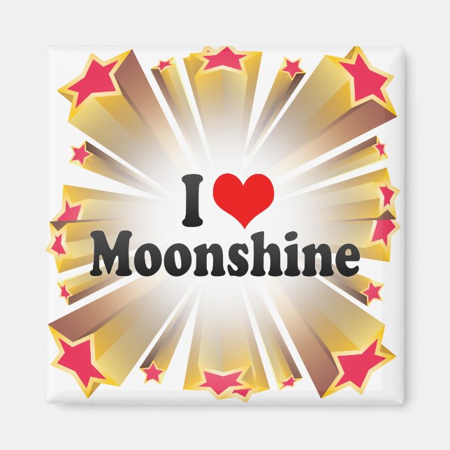 I Love Moonshine Magnet (Front)