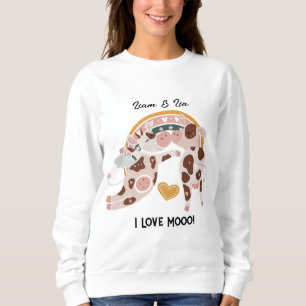 I Love Mooo Cute Cow Customised Gift Him Her Sweatshirt