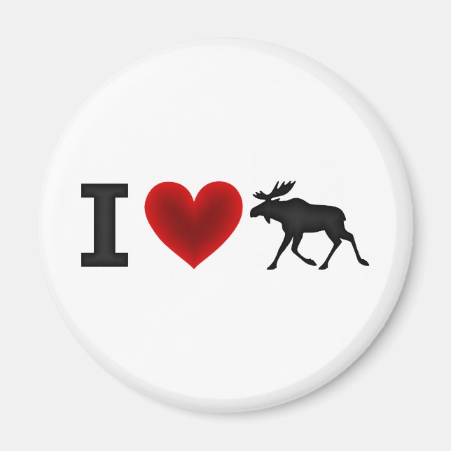 I Love Moose Magnet (Front)