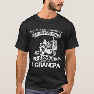 I Love More Than Being A Farmer Tractor Is Being A T-Shirt
