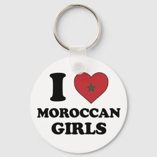 I love Moroccan girls Key Ring