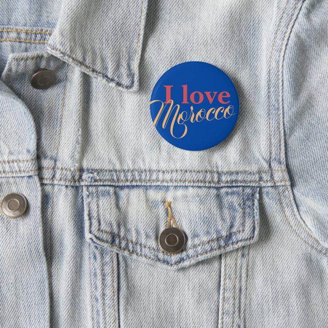 I love Morocco 6 Cm Round Badge (In Situ)