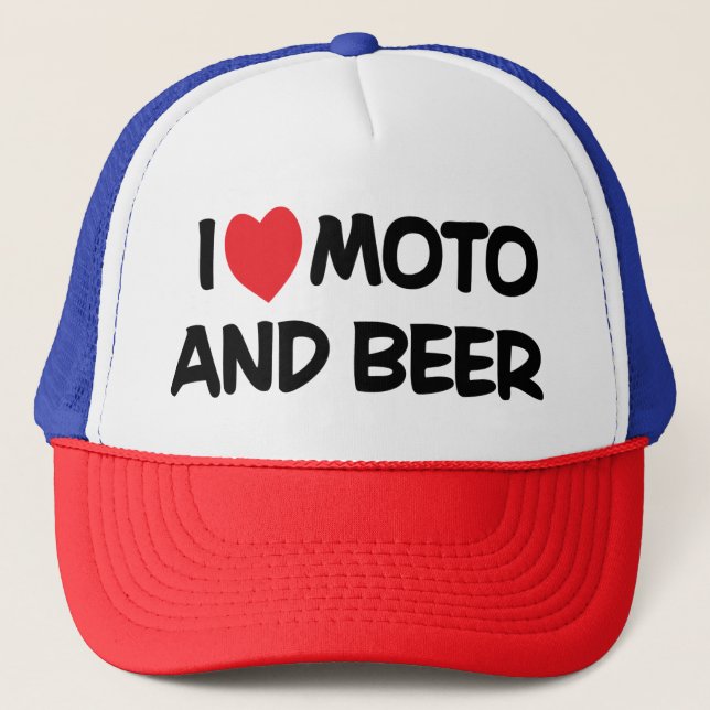 i LOVE MOTO AND BEER Trucker Hat (Front)