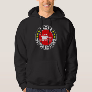 I Love Motor Boating Boater  Boating Motor Boat Hoodie