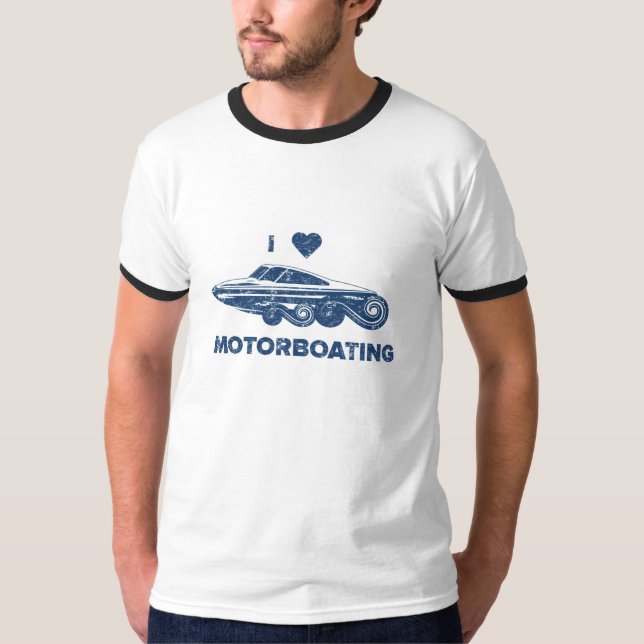 I love motorboating T-Shirt (Front)