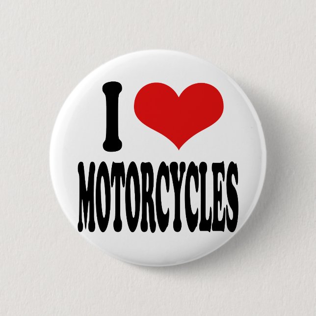 I Love Motorcycles 6 Cm Round Badge (Front)