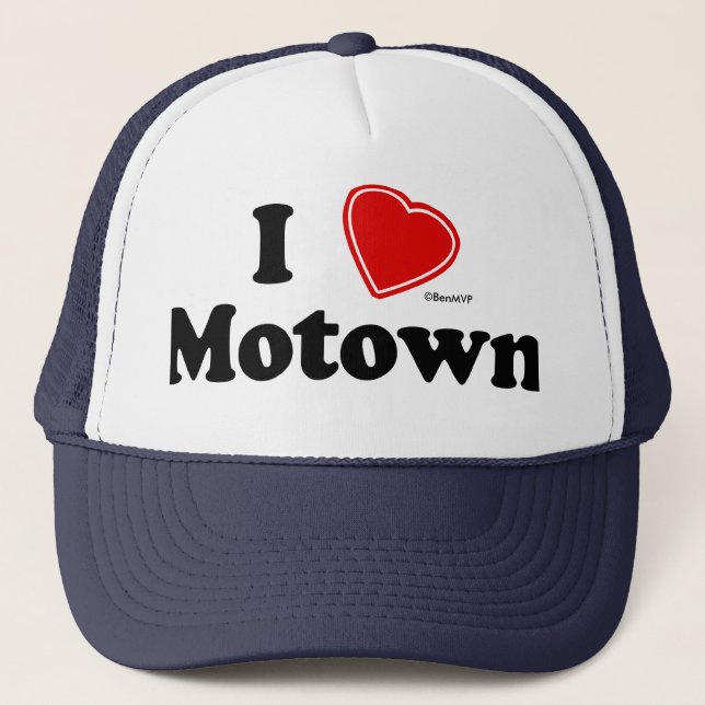 I Love Motown Trucker Hat (Front)