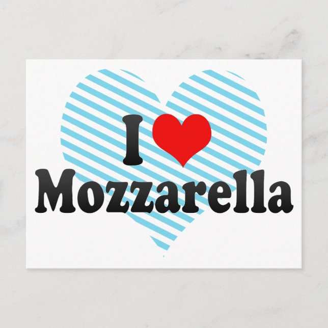 I Love Mozzarella Postcard (Front)