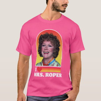 I Love Mrs Roper Helen Roper Three's Company Retro T-Shirt