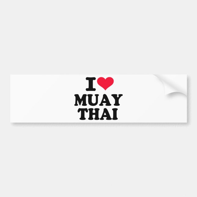 I love Muay Thai Bumper Sticker (Front)