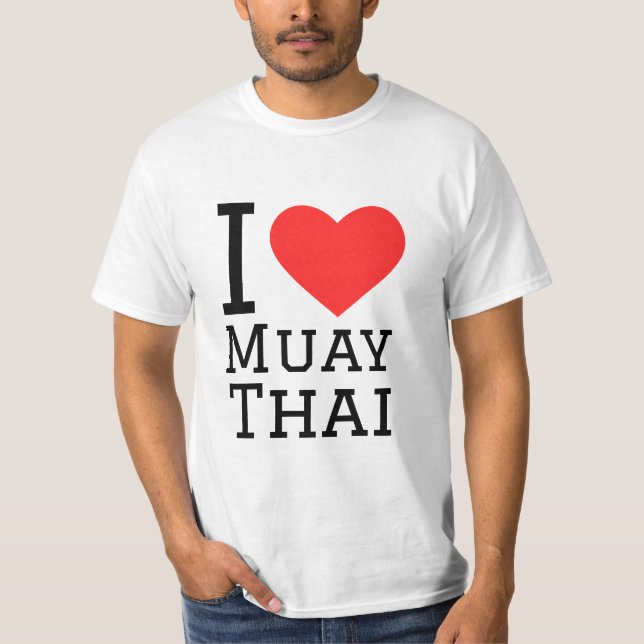 I love Muay Thai T-Shirt (Front)