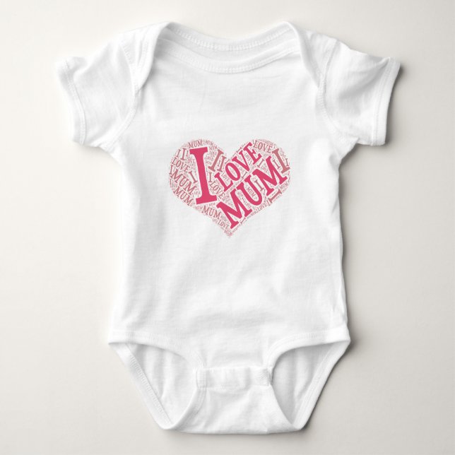 I love Mum Infant Long SleeveT-Shirt Baby Bodysuit (Front)