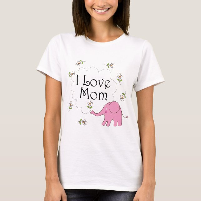 I Love Mum Pink Elephant T-Shirt (Front)