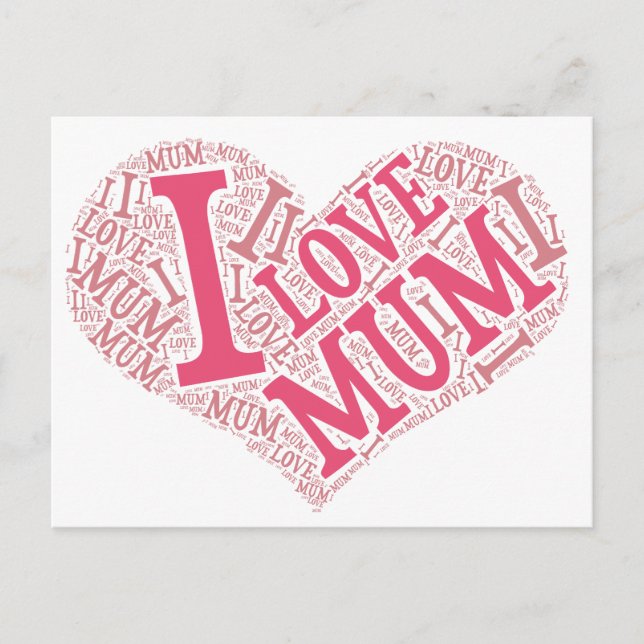 I Love Mum postcard (Front)
