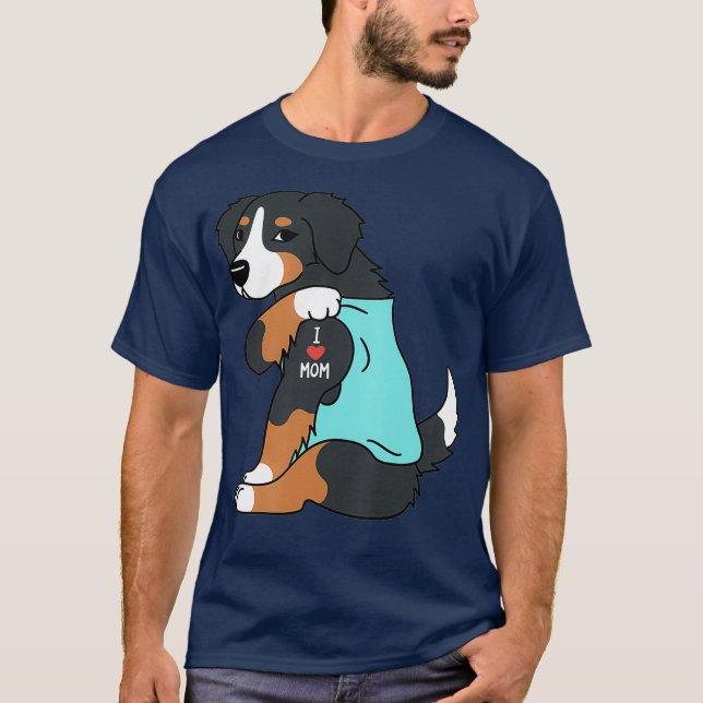I Love Mum Tattoo Bernese Mountain Dog Funny Day T-Shirt (Front)
