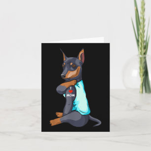 I Love Mum Tattoo Miniature Pinscher Mum Dog Lover Card