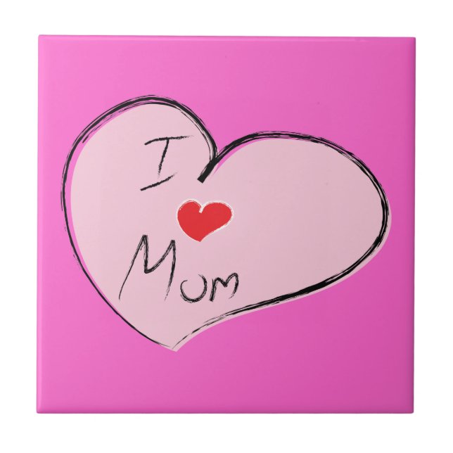 I Love Mum Tile (Front)